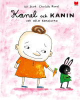 Kanel och Kanin och alla k&auml;nslorna