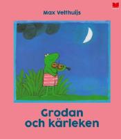 Grodan och k&auml;rleken