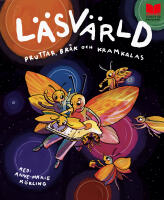 L&auml;sv&auml;rld : pruttar, br&aring;k och kramkalas