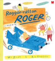Raggar-r&aring;ttan Roger