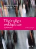 Tillg&auml;ngliga webbplatser : i praktiken