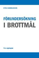 F&ouml;runders&ouml;kning i brottm&aring;l