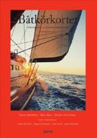 B&aring;tk&ouml;rkortet : f&ouml;rarintyg & kustskepparintyg