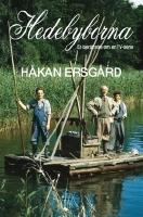 Hedebyborna - en ber&auml;ttelse om en TV-serie