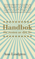 Handbok f&ouml;r resten av ditt liv