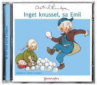 Inget knussel, sa Emil