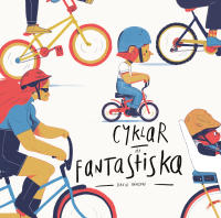 Cyklar &auml;r fantastiska