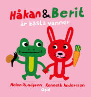 H&aring;kan och Berit &auml;r b&auml;sta v&auml;nner