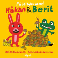 P&aring; utflykt med H&aring;kan & Berit