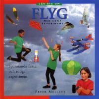 L&auml;r dig om flyg med egna experiment
