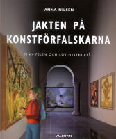 Jakten p&aring; konstf&ouml;rfalskarna