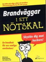 Brandv&auml;ggar i ett n&ouml;tskal