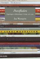 Poesifloden. Utgivningen av diktsamlingar i Sverige 19761995