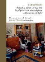 Behovet av n&auml;rhet blir med &aring;ren betydligt st&ouml;rre &auml;n n&ouml;dv&auml;ndigheten att bevara sin v&auml;rdighet : om genus, trots och &aring;ldrande i Kerstin Thorvalls f&ouml;rfattarskap