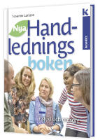 Nya Handledningsboken - i st&ouml;d och omsorg