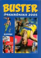Busters &Aring;rskr&ouml;nika 2005
