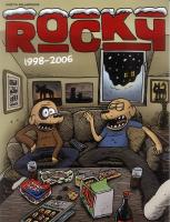 Martin Kellermans Rocky : 1998-2006