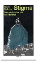 Stigma - Den avvikandes roll och identitet