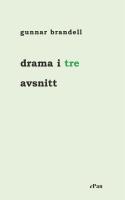 Drama i tre avsnitt