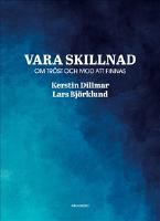 Vara skillnad : om tröst och mod att finnas