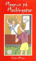 Magnus p&aring; Maskingatan
