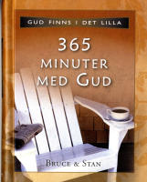 365 minuter med Gud - Gud finns i det lilla