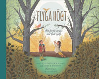 Flyga h&ouml;gt
