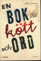 En bok av k&ouml;tt och ord
