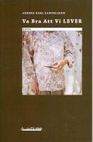 Va Bra Att Vi LEVER