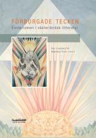 F&ouml;rborgade tecken : esoterism i v&auml;sterl&auml;ndsk litteratur
