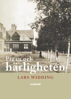 Pigan och h&auml;rligheten