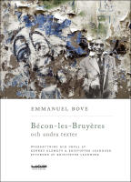 B&eacute;con-les-Bruy&egrave;res och andra texter