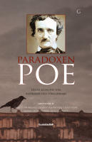 Paradoxen Poe : Edgar Allan Poe som inspirat&ouml;r och f&ouml;reg&aring;ngare
