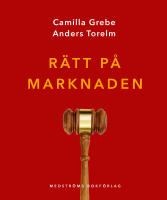 Marknadskriget : tio verkliga r&auml;ttsfall