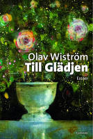 Till gl&auml;djen : fr&aring;n gl&auml;djerus till skadegl&auml;dje