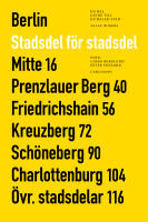 Berlin stadsdel för stadsdel : en hel guide till en delad stad