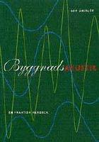 Byggnadsakustik. En praktisk handbok