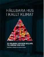 H&aring;llbara hus i kallt klimat