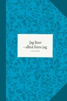 Jag l&auml;ser : allts&aring; finns jag - l&auml;sdagbok
