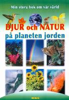 Djur och natur p&aring; planeten jorden