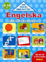Engelska aktivitetsboken - 8-10 &aring;r : &ouml;va och bli &auml;nnu b&auml;ttre!