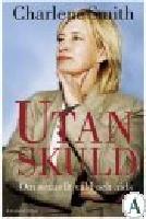 Utan skuld : om sexuellt v&aring;ld och aids