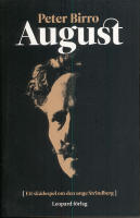 August : ett sk&aring;despel om den unge Strindberg