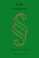 LSS : en v&auml;gledning