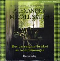 Det varsamma bruket av komplimanger