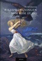 Riksspr&auml;ngningen som kom av sig : finsk-svenska gemenskaper efter 1809