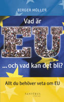 Vad &auml;r EU -och vad kan det bli?