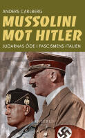 Mussolini mot Hitler