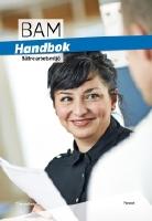 B&auml;ttre arbetsmilj&ouml; : handbok