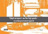Styckegods - V&auml;gtransport av farligt gods